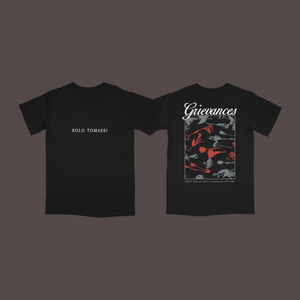Grievances T-Shirt